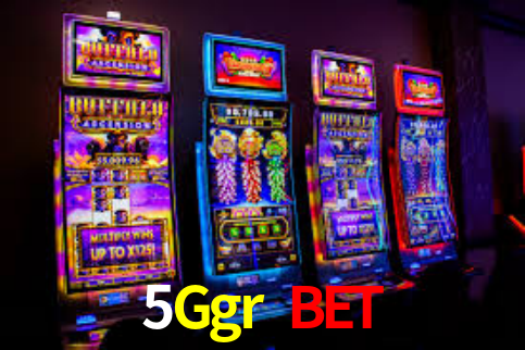 5Ggr Bet
